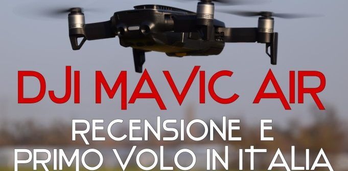 prova in volo recensione drone dji mavic air